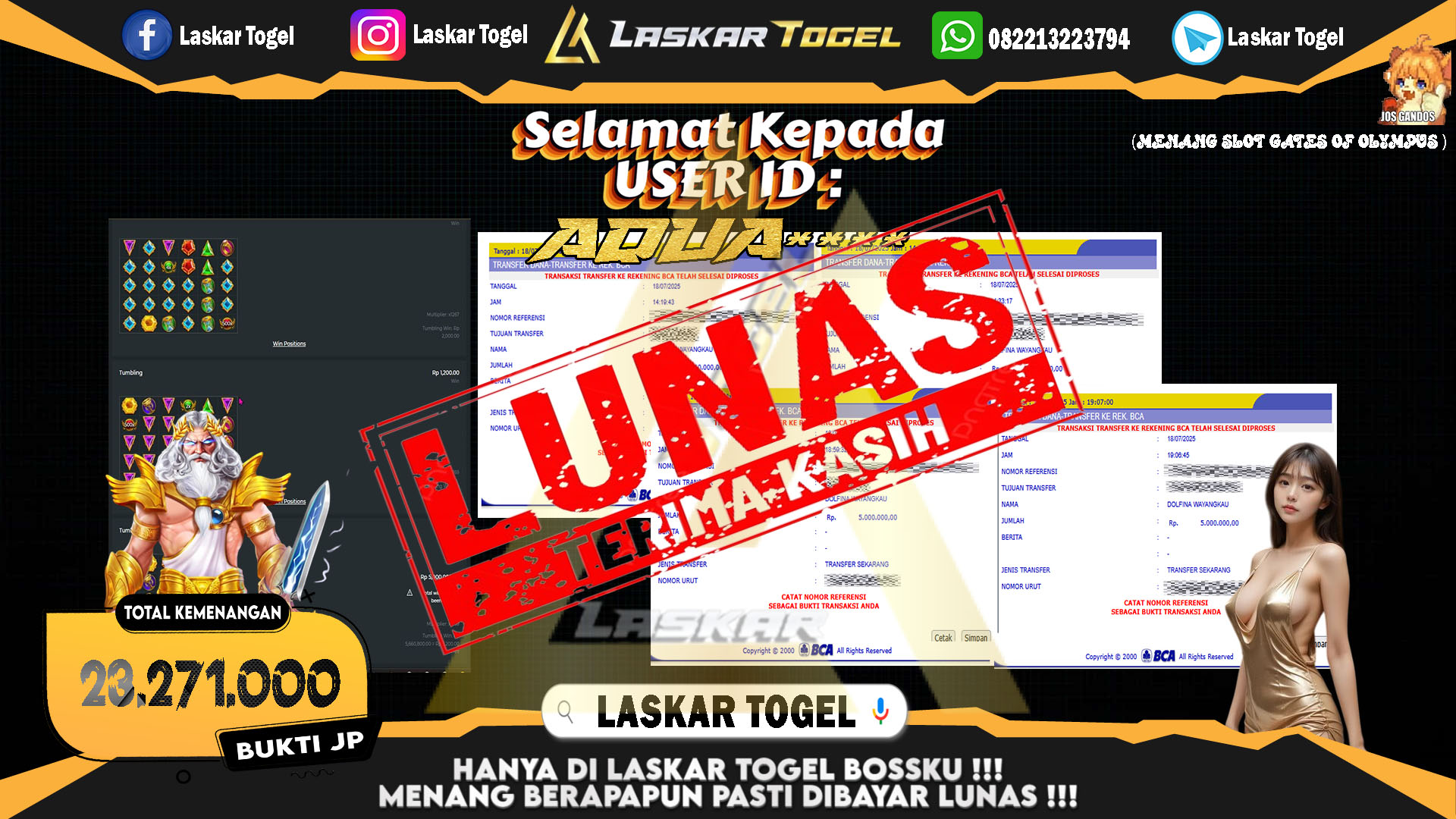 LASKARTOGEL JACKPOT SLOT GATES OF OLYMPUS Rp.23.271.000.,- LUNAS